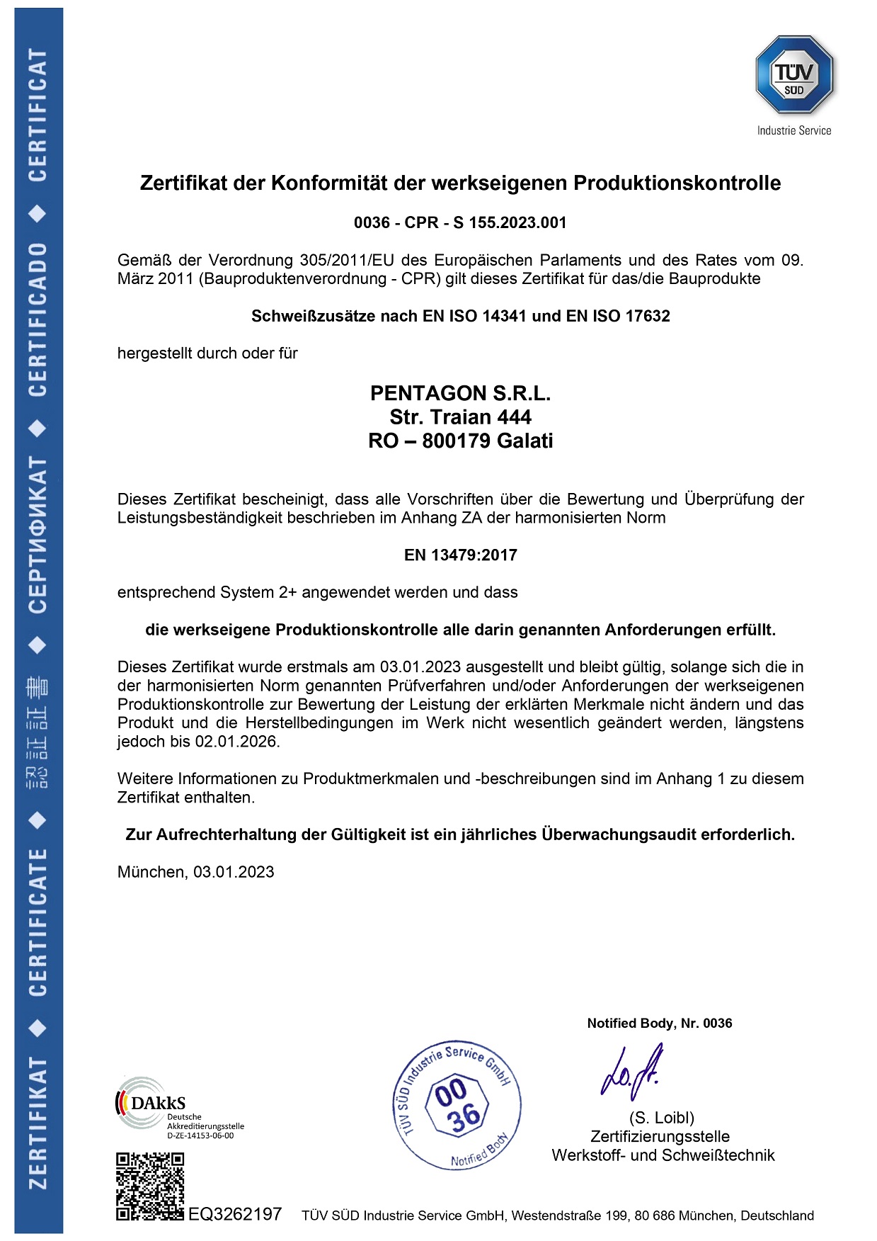 Certificat de conformitate al controlului producției din fabrică Pentagon Romania